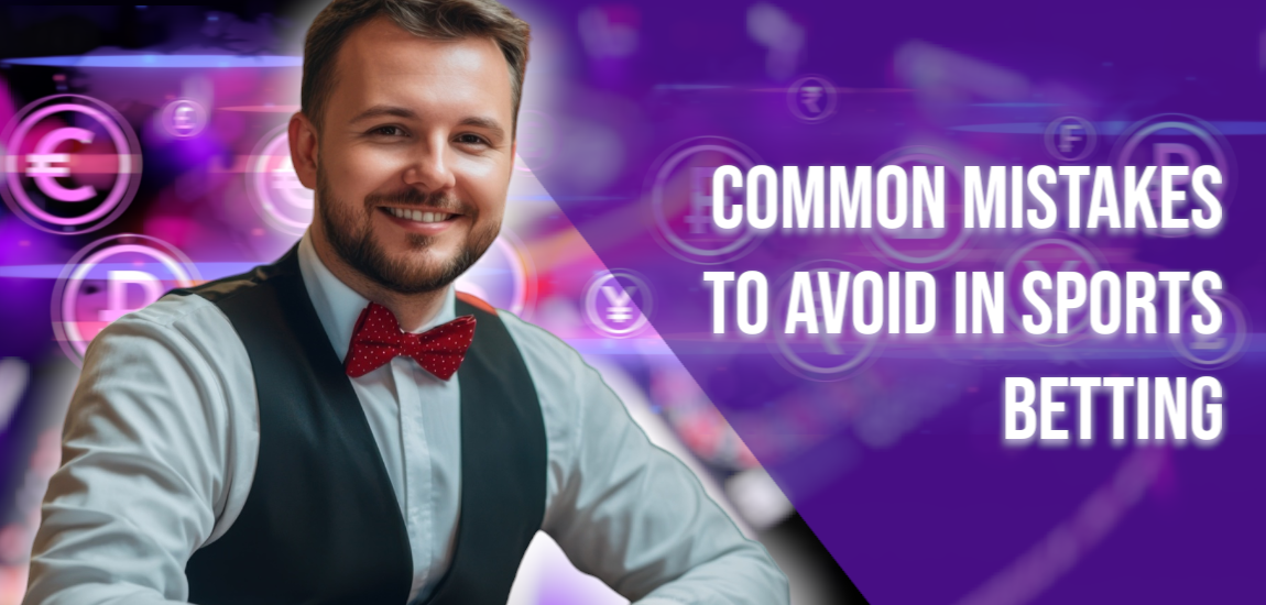 Dodge These Common Sports Betting Blunders